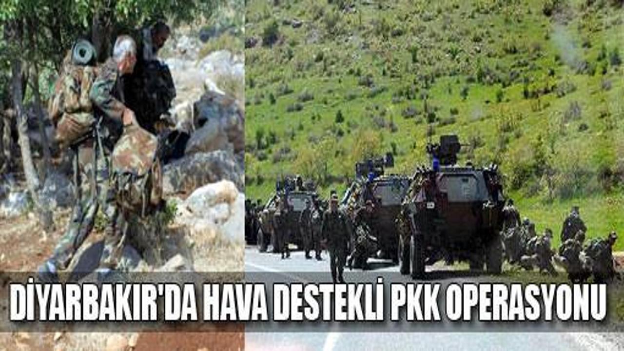 Diyarbakır'da hava destekli PKK operasyonu