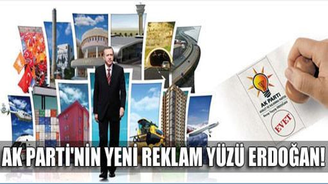 AK Parti'nin son reklam yüzü Erdoğan!
