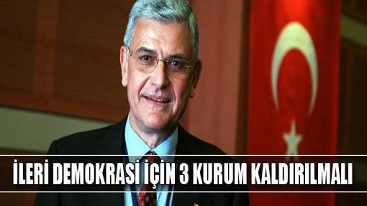 Bozkır: MGK, YÖK ve RTÜK kaldırılmalı