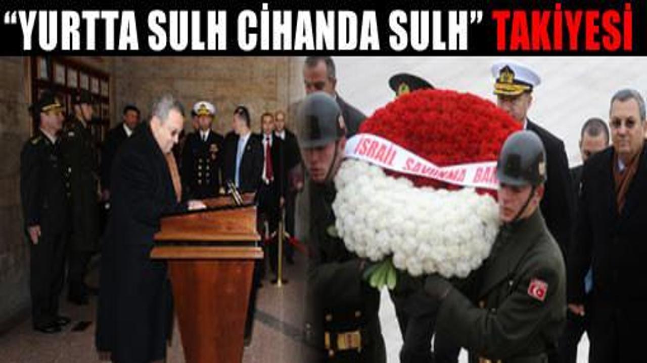 Ehud Barak: Atatürk'ten ilham alıyoruz