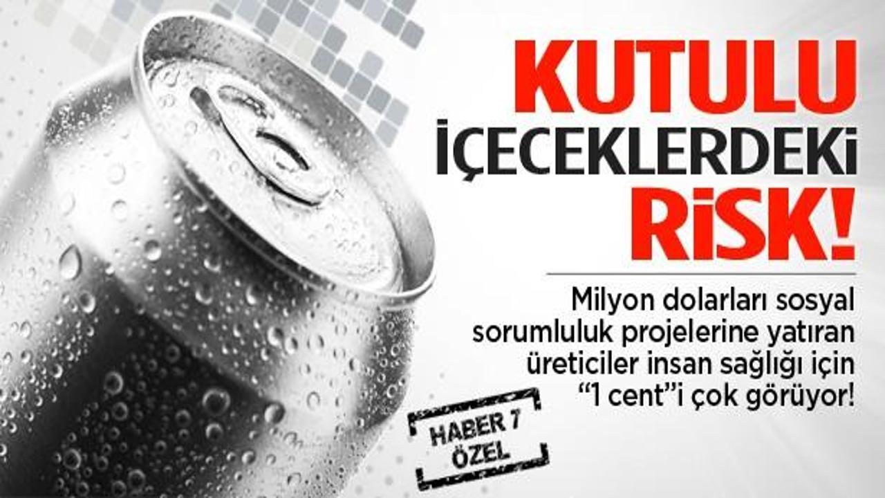 '1 cent' için insan sağlığıyla oynuyorlar!