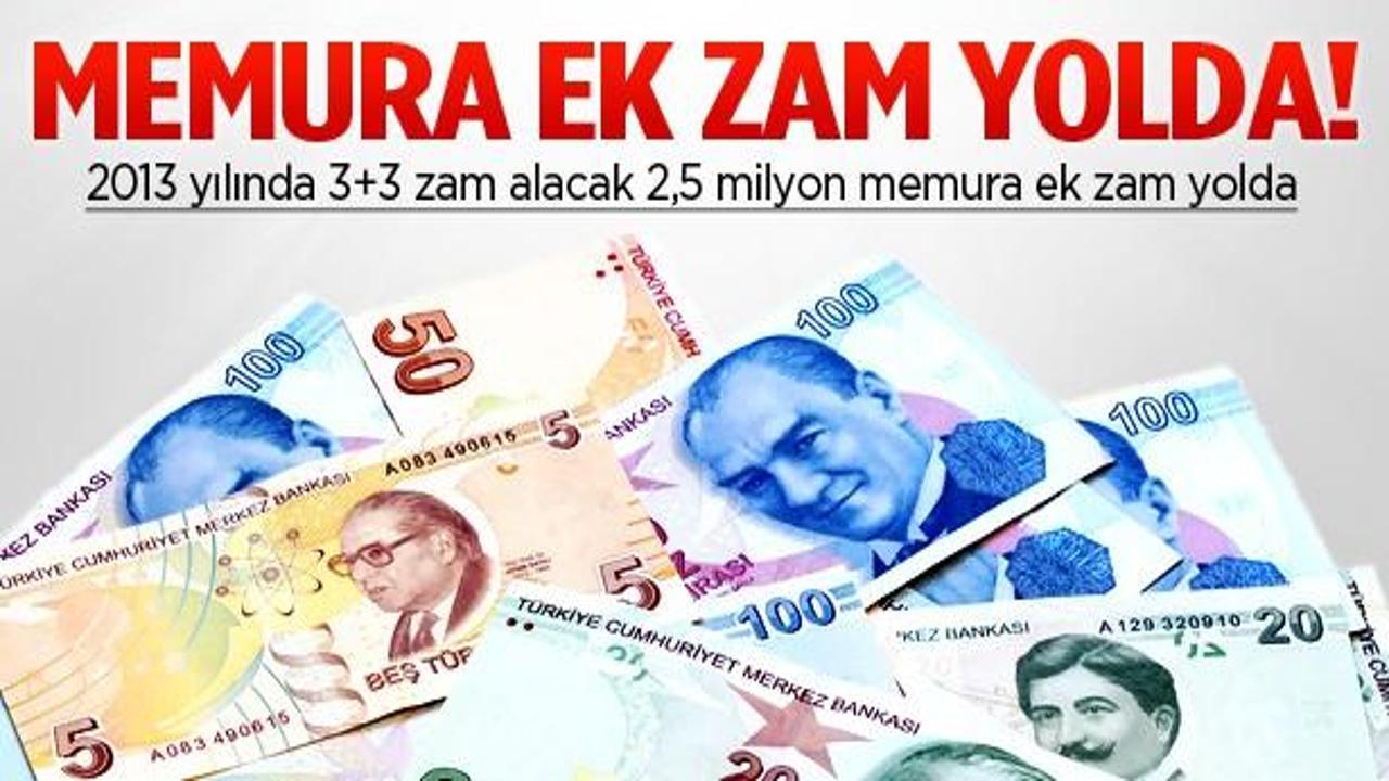 2013 yılında memur maaşlarına ek zam var!