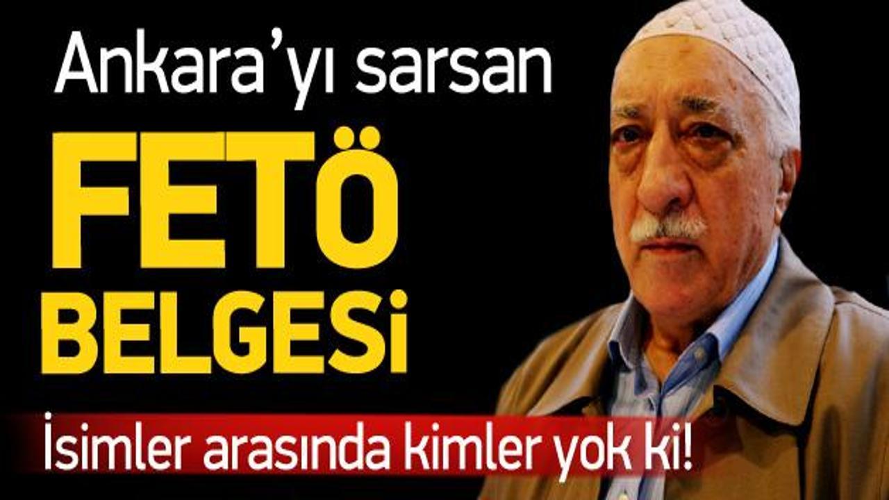 Ankara'yı sarsan FETÖ Belgesi'ndeki 30 isim