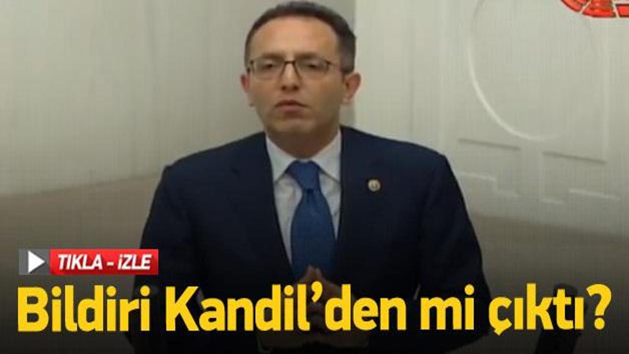 Bildiri Kandil'den mi &ccedil;ıktı?