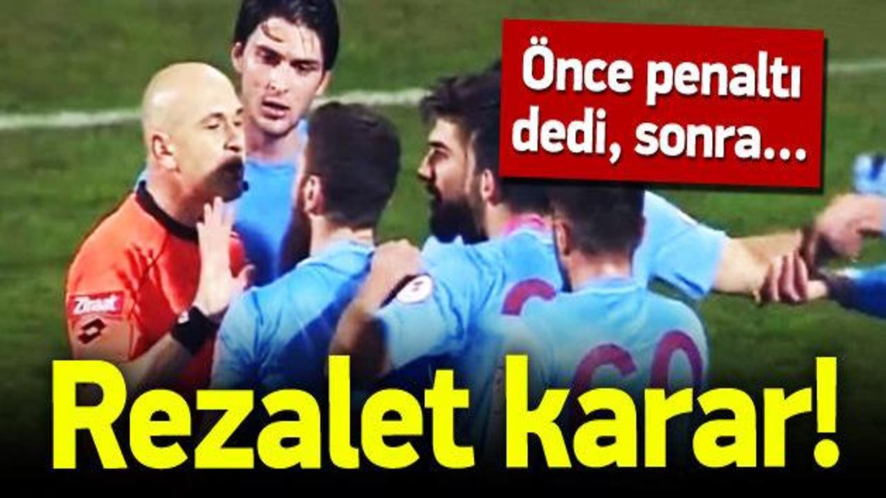 Trabzonspor maçında hakem rezaleti!