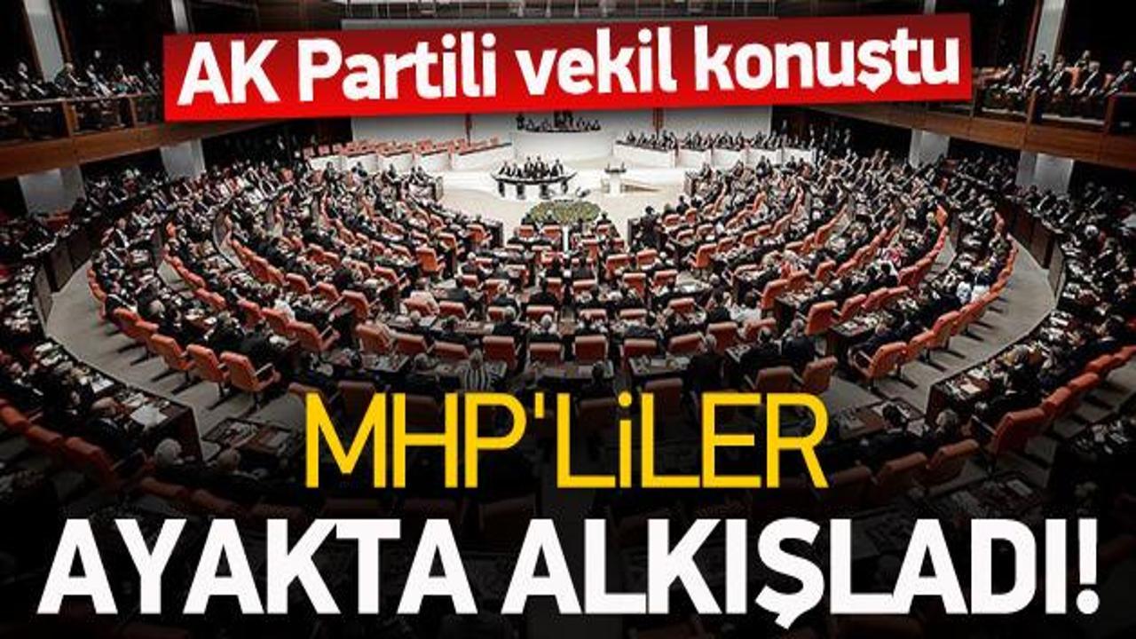AK Partili vekili MHP'liler ayakta alkışladı