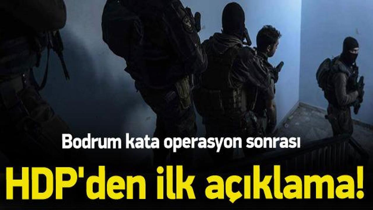 Bodrum kata operasyon sonrası HDP'den ilk açıklama