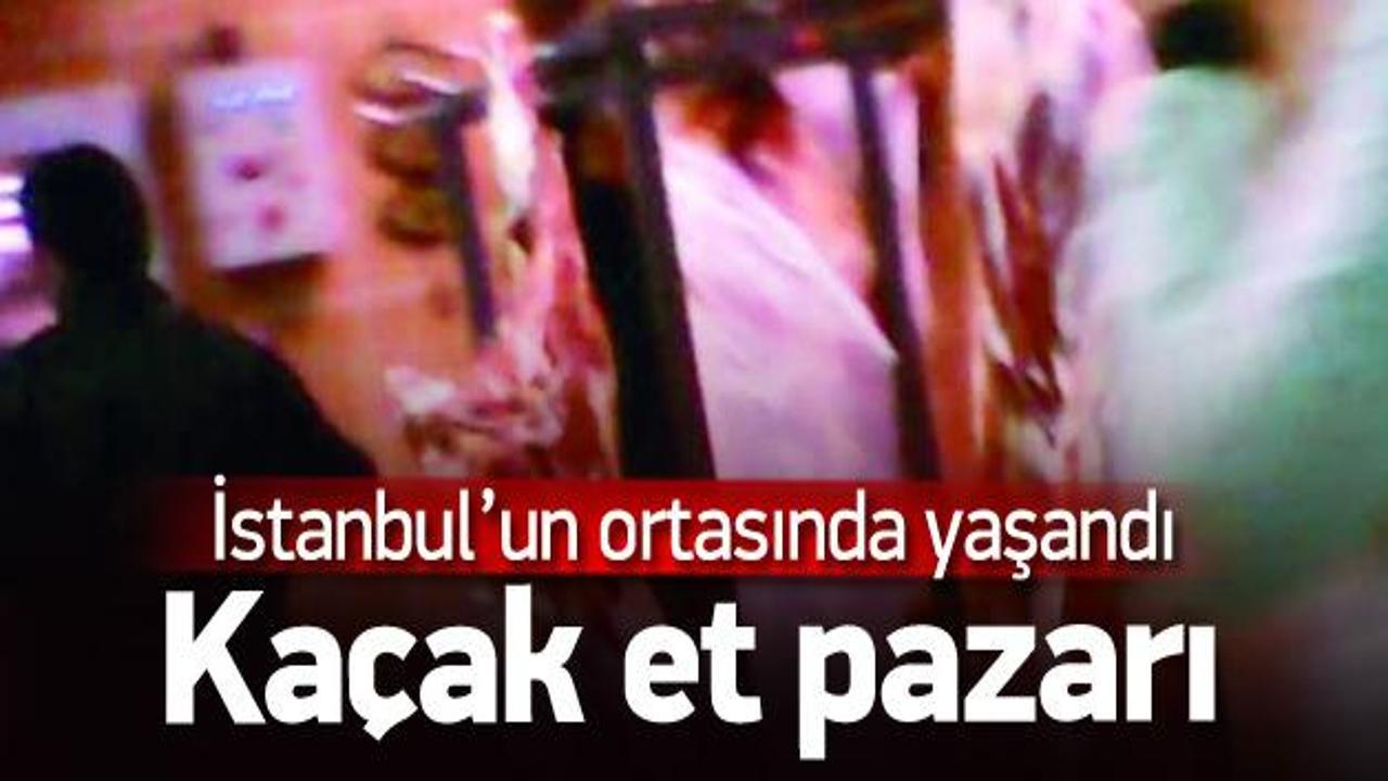 İstanbul’un göbeğinde kaçak et pazarlığı