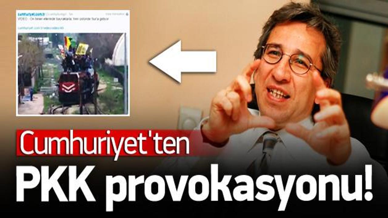 Cumhuriyet Gazetesi'nden PKK provokasyonu