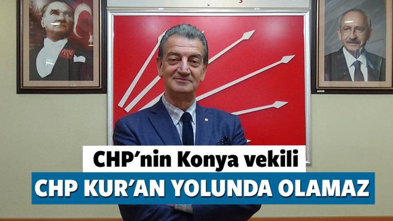 CHP'li Hüsnü Bozkurt: Kur'an CHP için tehlikeli