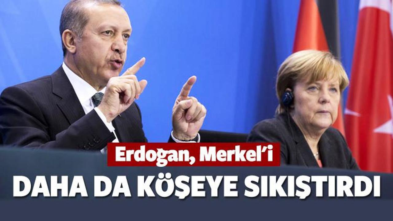 'Erdoğan Merkel’i daha da köşeye sıkıştırdı'