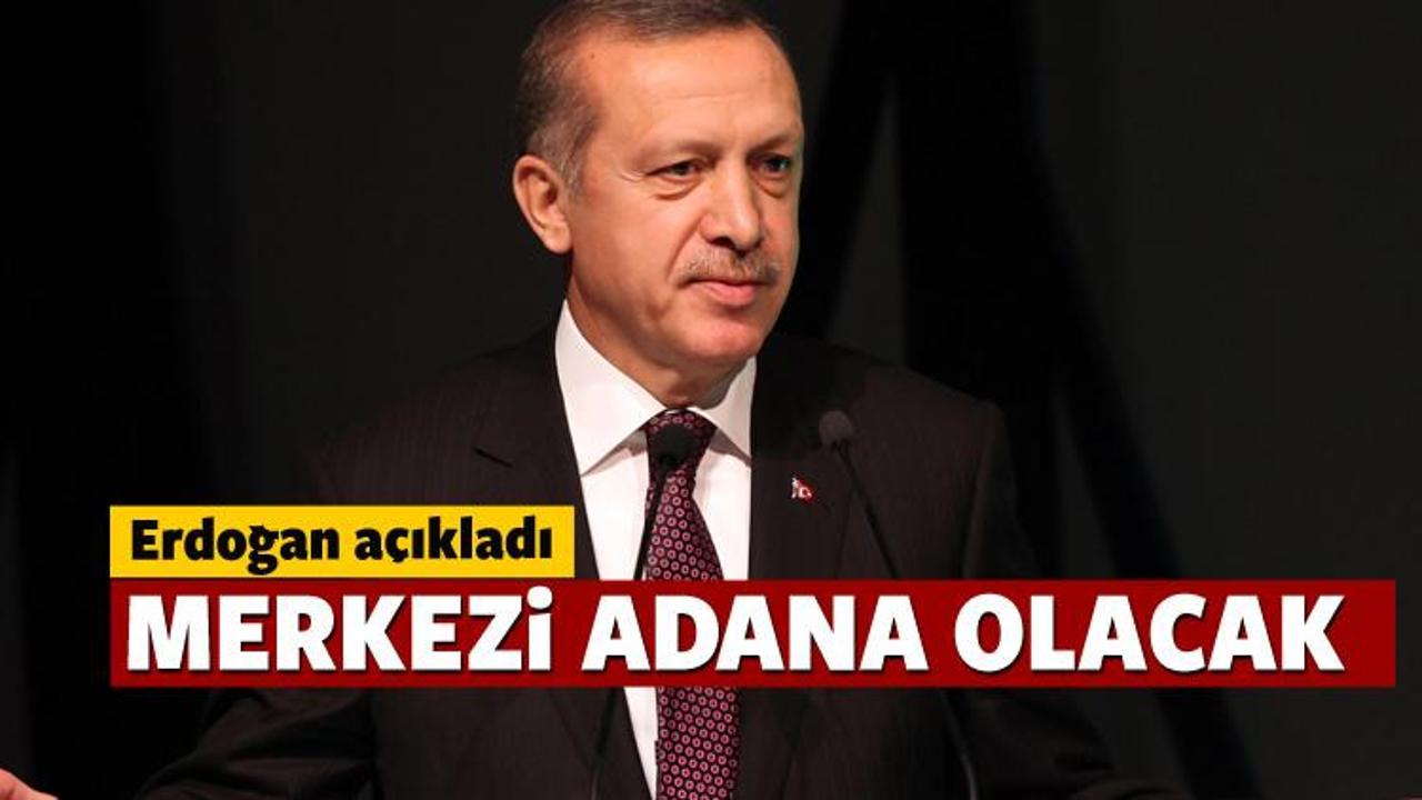 Erdoğan: Hızlı trenlerin merkezi Adana olacak