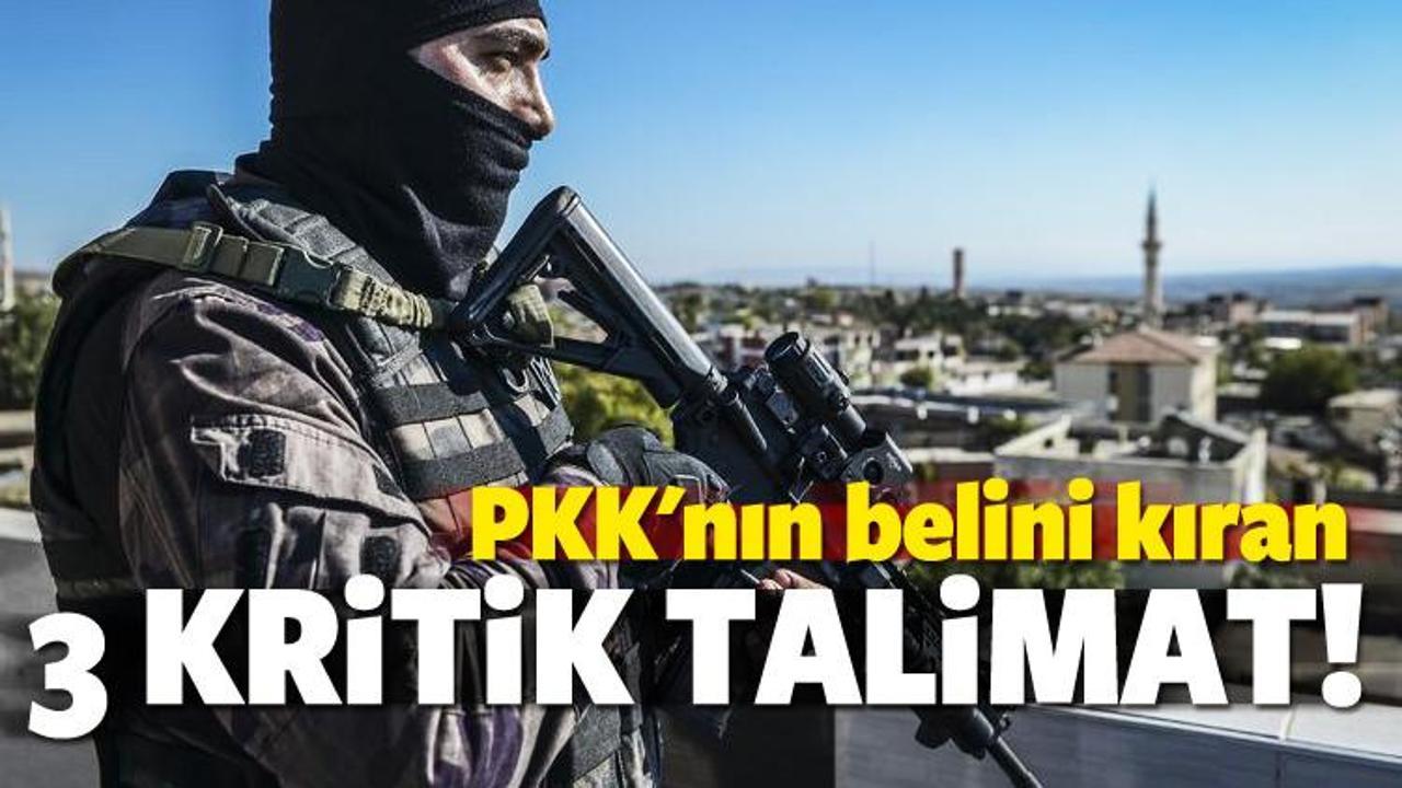 PKK'nın belini kıran 3 talimat
