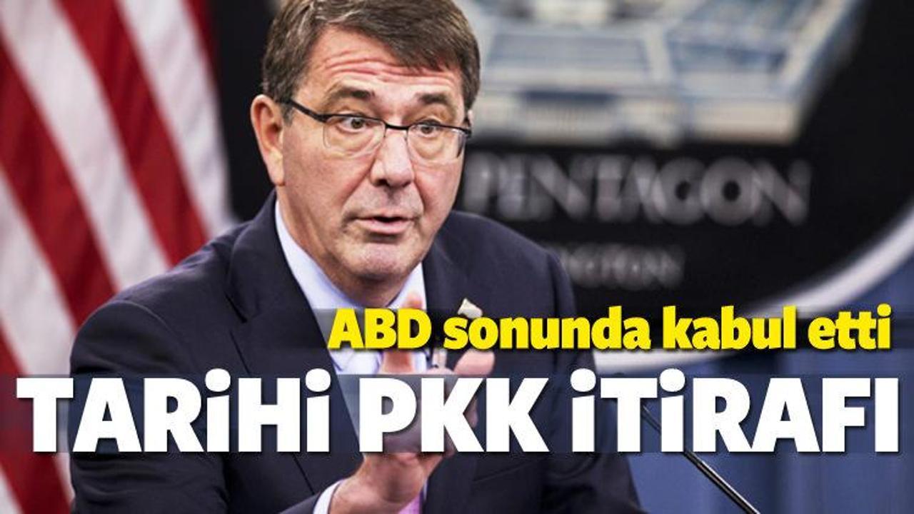 ABD sonunda kabul etti! PKK/PYD itirafı