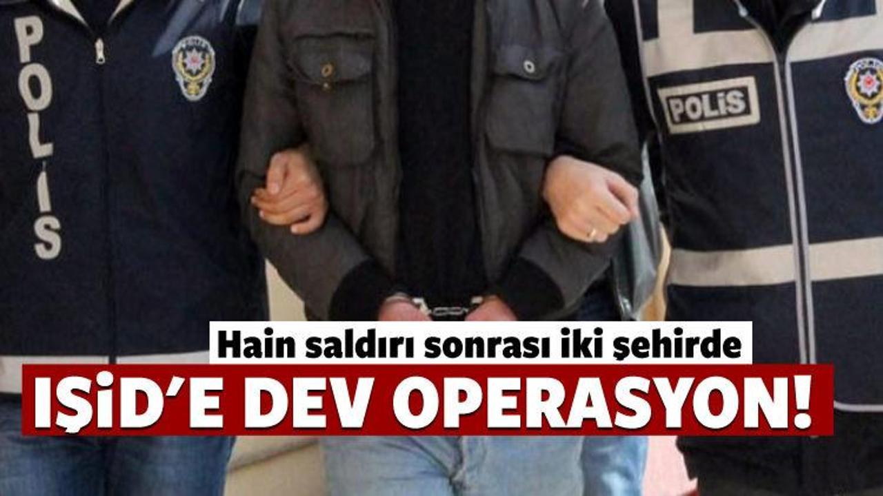 Ankara ve Gaziantep'te IŞİD operasyonu!