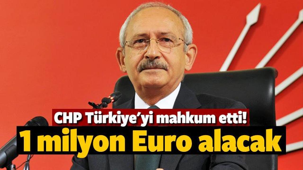 Türkiye, CHP'ye 1 milyon Euro ödeyecek