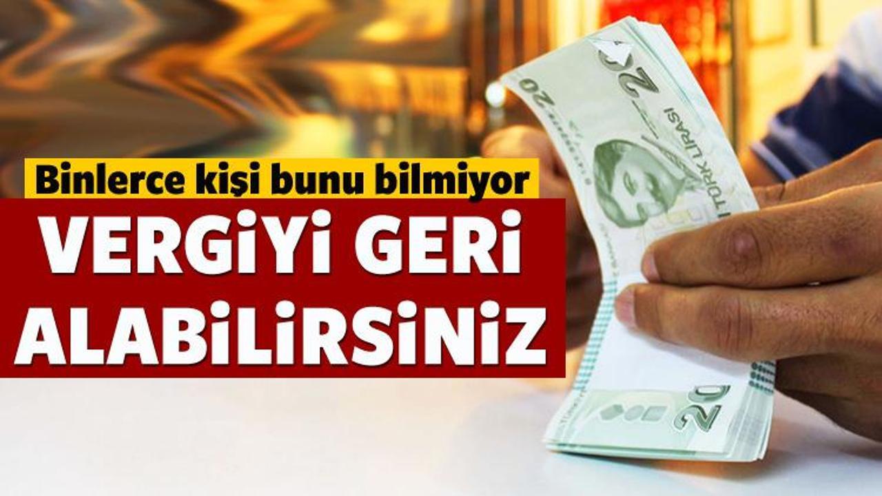 Binlerce kişiye vergi müjdesi! Geri almak mümkün