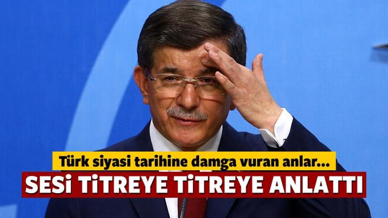 Davutoğlu sesi titreye titreye veda etti...