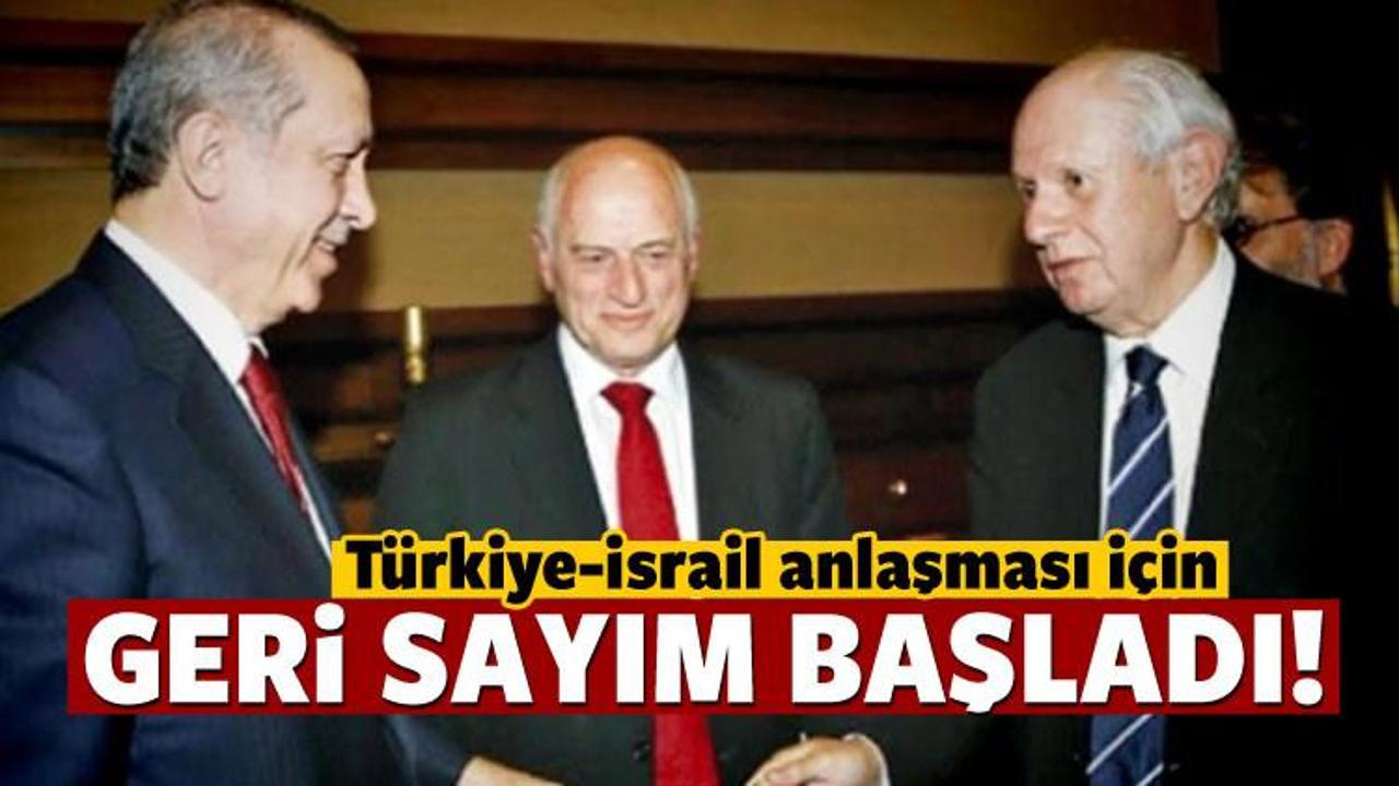 Türkiye-İsrail anlaşması için geri sayım başladı