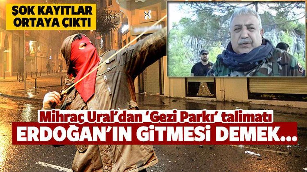 Mihraç Ural'dan 'Gezi Parkı' talimatı