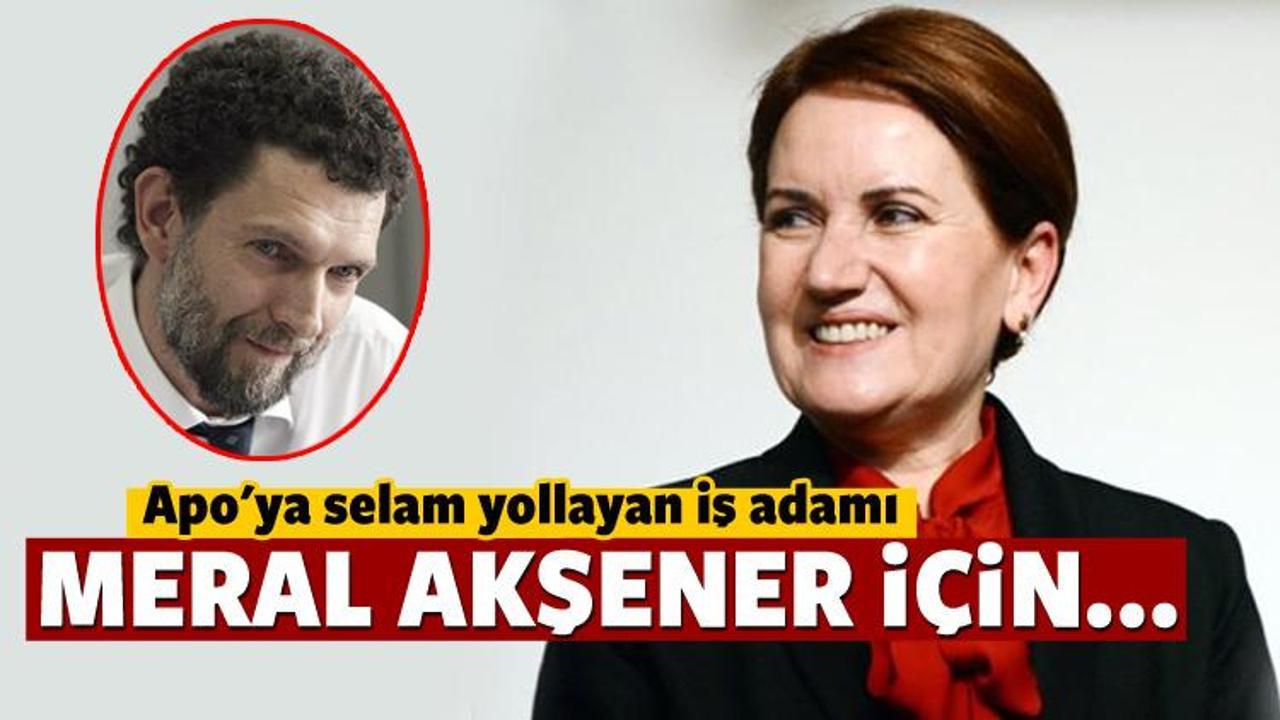 Osman Kavala ile Meral Akşener akraba çıktı!