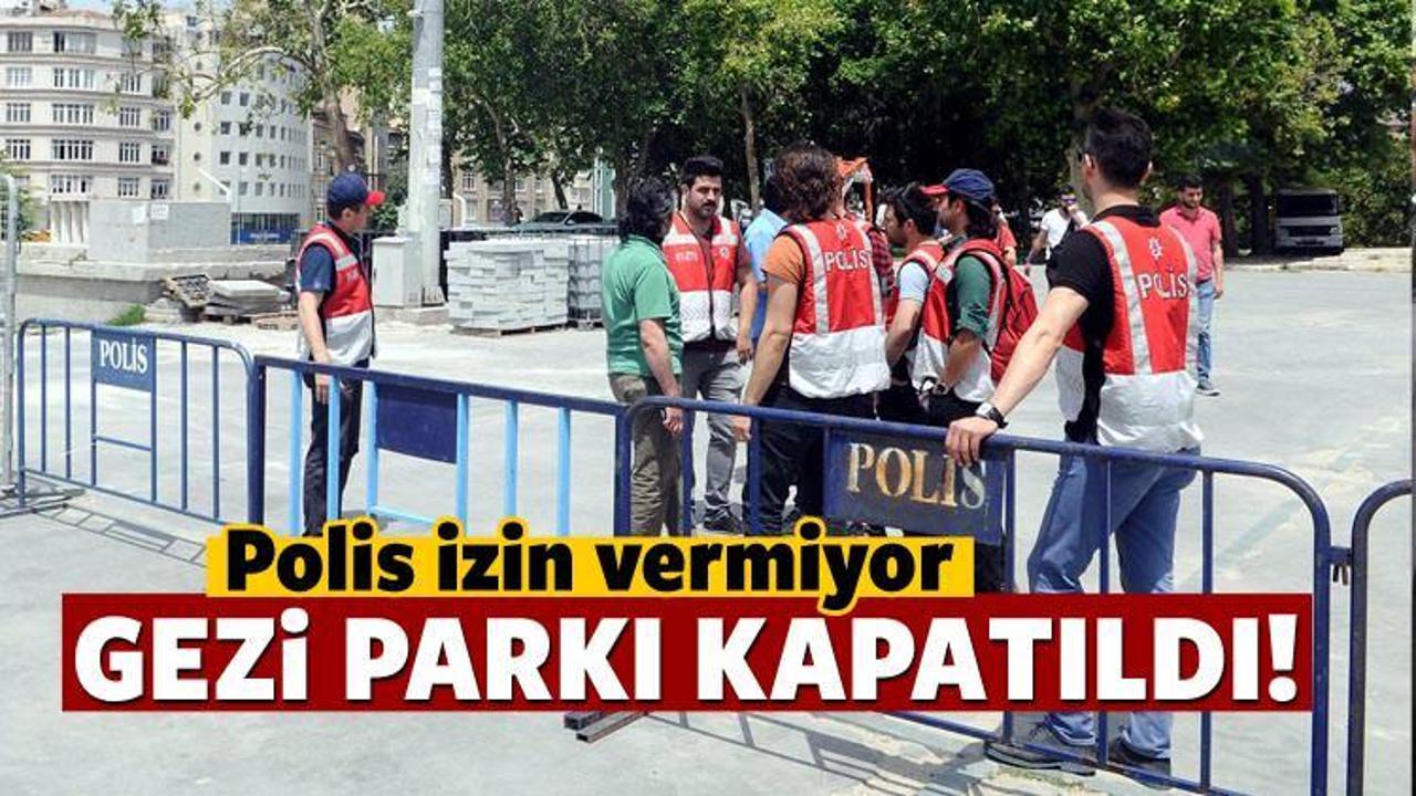 Taksim Gezi Parkı kapatıldı