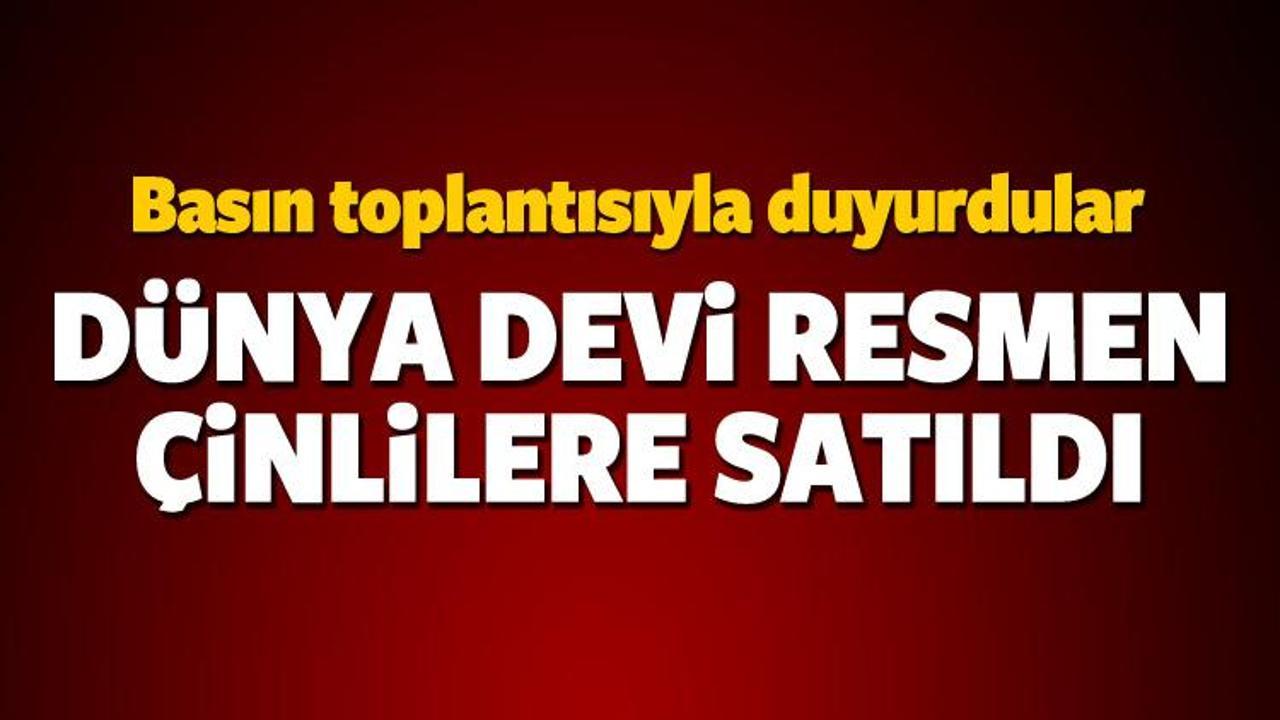 D&uuml;nya devi resmen &Ccedil;inlilere satıldı!