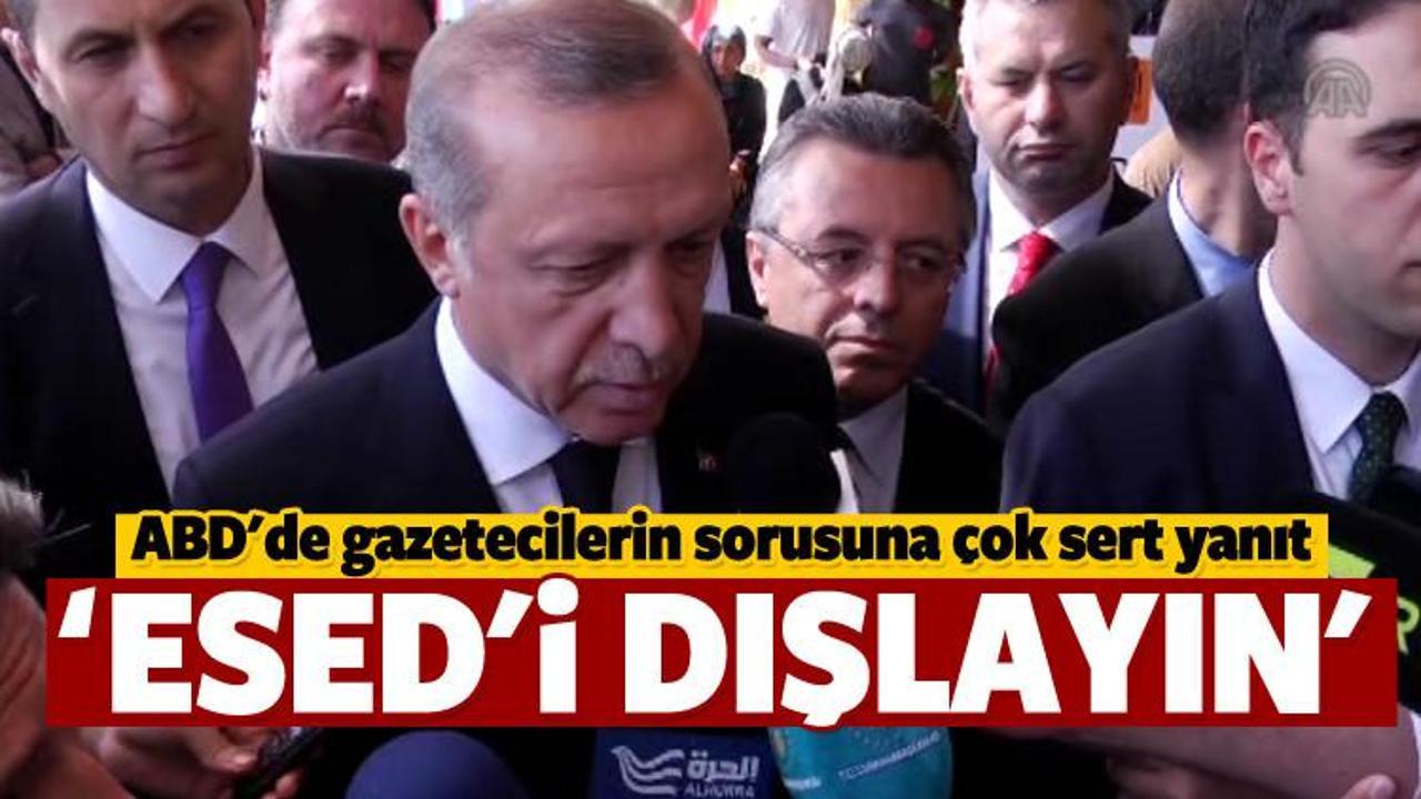 Erdoğan'dan ABD'de çok sert yanıt: Esed'i dışlayın