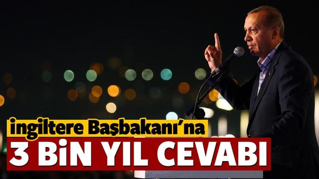 Erdoğan'dan Cameron'a 3 bin yıl cevabı