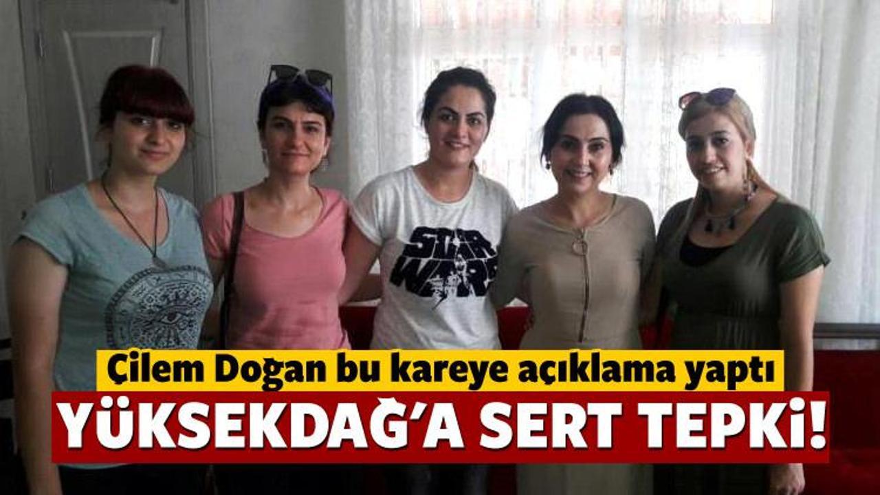 Çilem Doğan'ın avukatından Yüksekdağ açıklaması