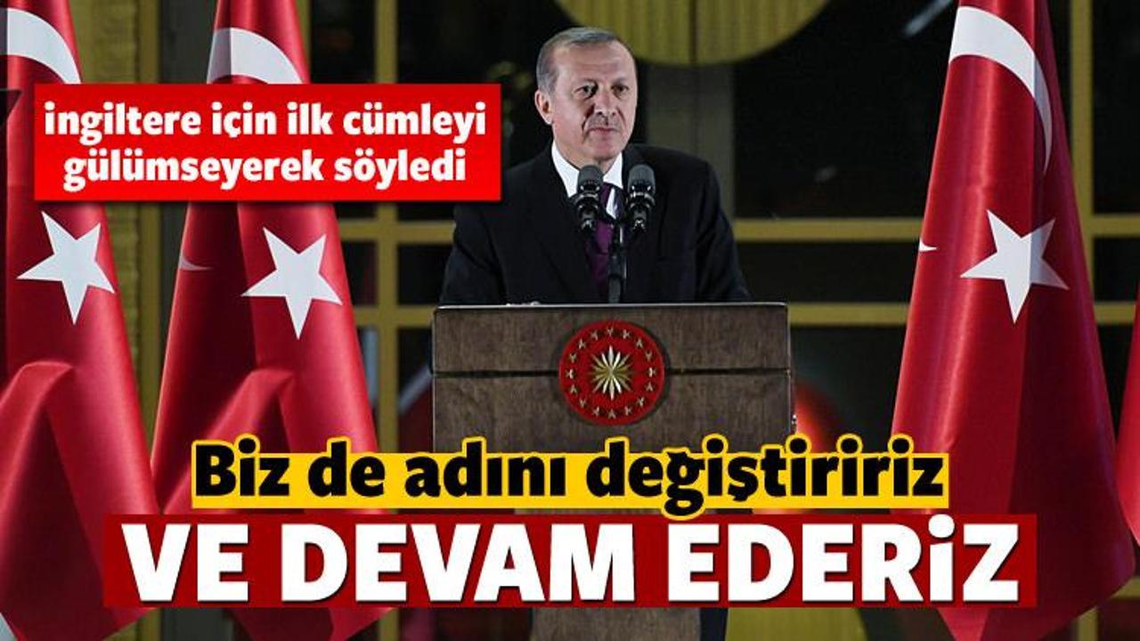 Cumhurbaşkanı Erdoğan'dan İngiltere açıklaması!