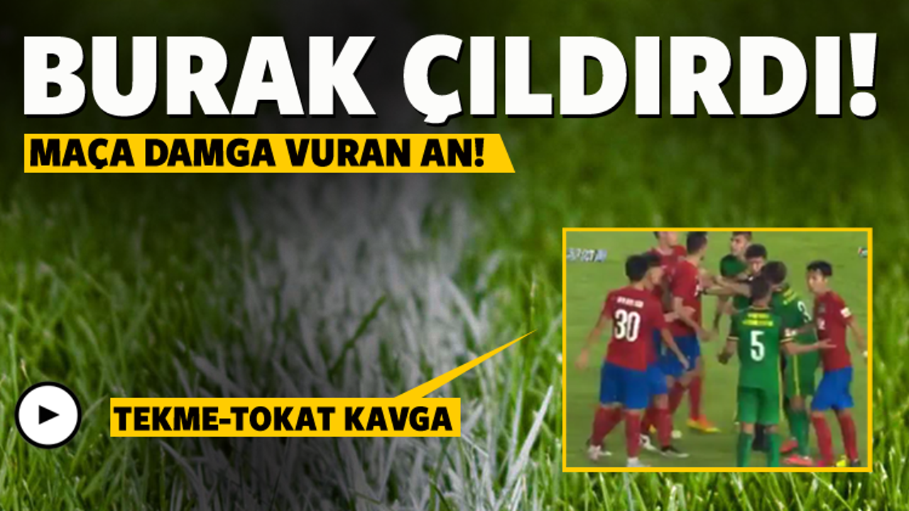 Burak'ın hareketi ortalığı karıştırdı