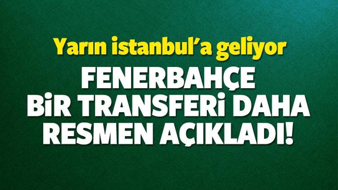 Fenerbahçe bir transferi daha resmen açıkladı!