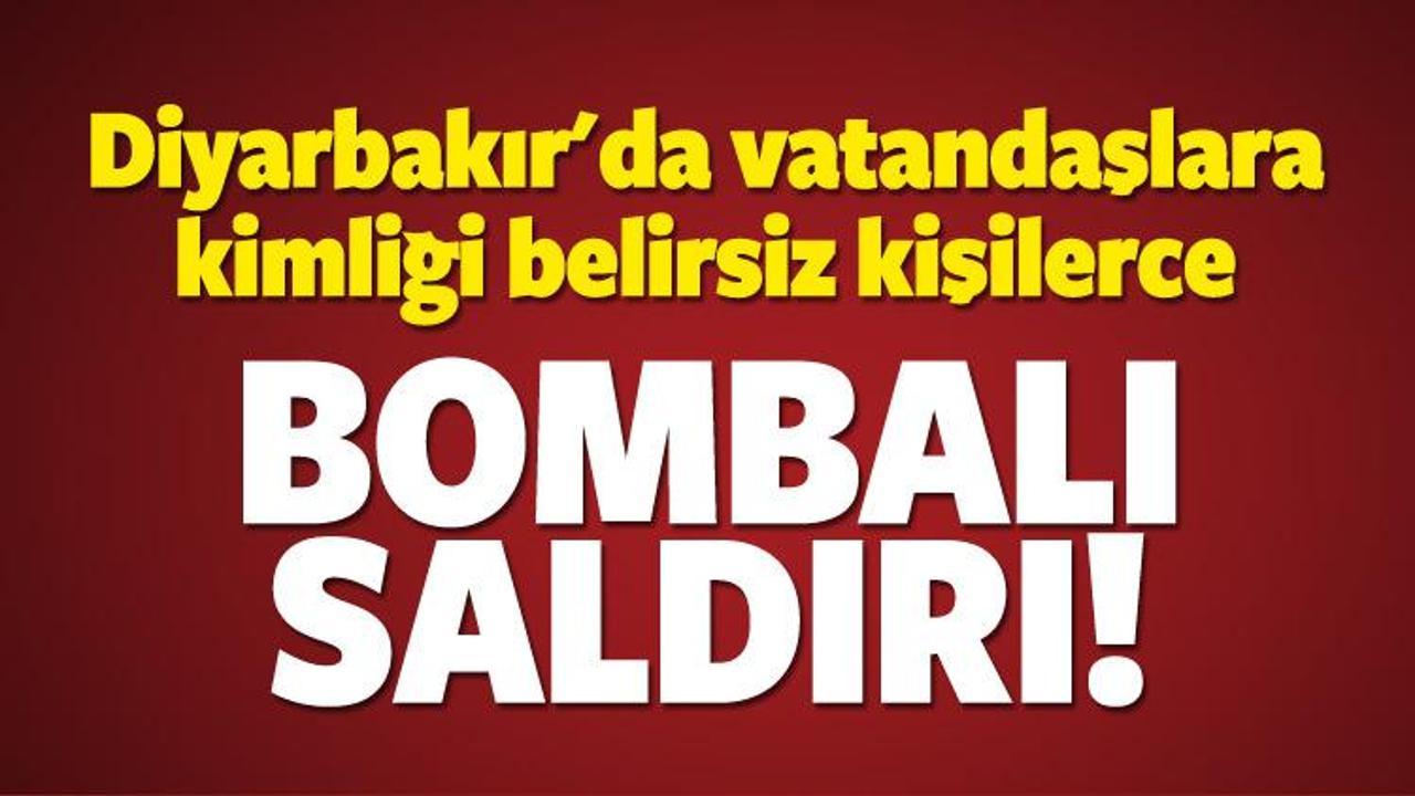 Diyarbakır'da vatandaşlara bomba attılar!