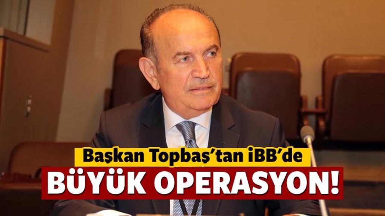 Topbaş: İBB'den 300 kişinin g&ouml;revine son verildi