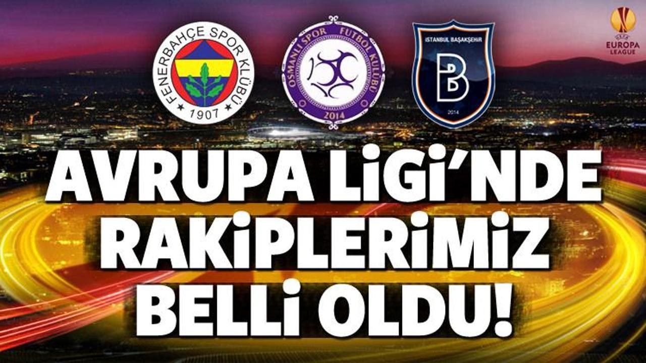 İşte F.Bah&ccedil;e, Osmanlı ve Başakşehir'in rakipleri!