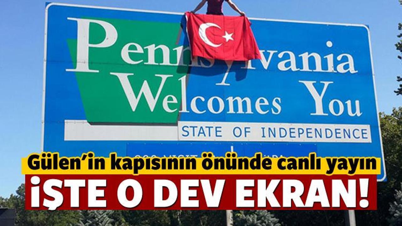 İşte G&uuml;len'in kapısının &ouml;n&uuml;ne kurulan dev ekran