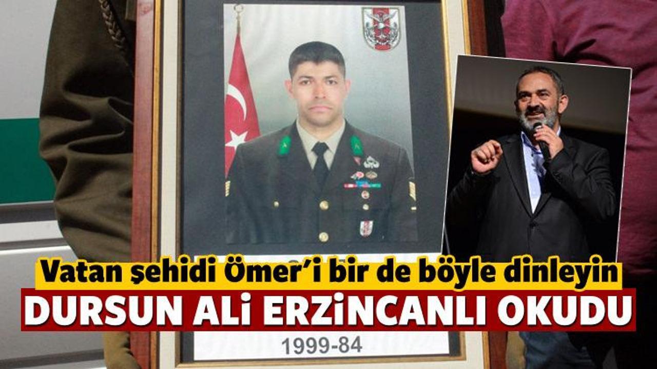 Şehit &Ouml;mer Halisdemir'e ağlatan şiir