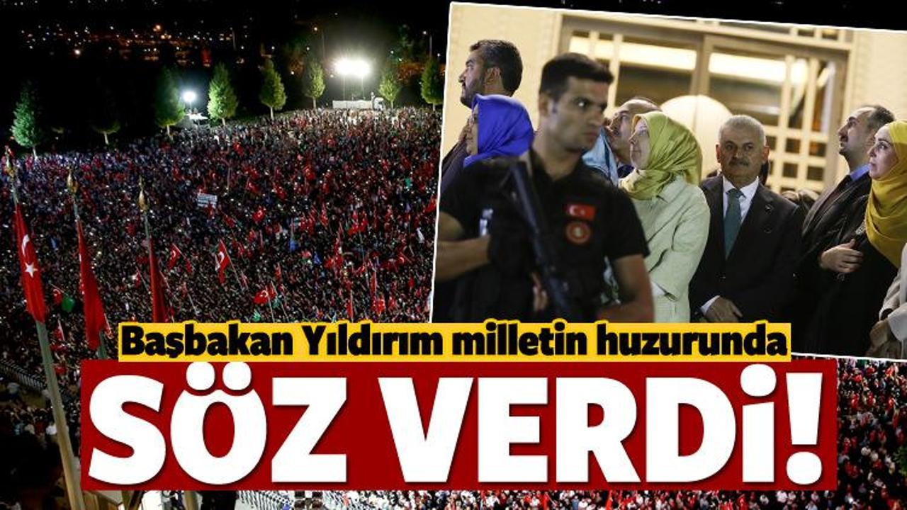 Başbakan Yıldırım: Size s&ouml;z veriyorum...