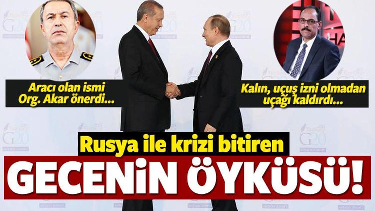 Rusya ile krizi bitiren gecenin öyküsü
