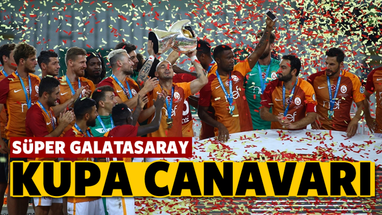 Süper Kupa Galatasaray'ın!