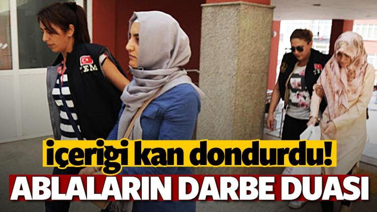 İşte FETÖ'cü ablaların darbe duası