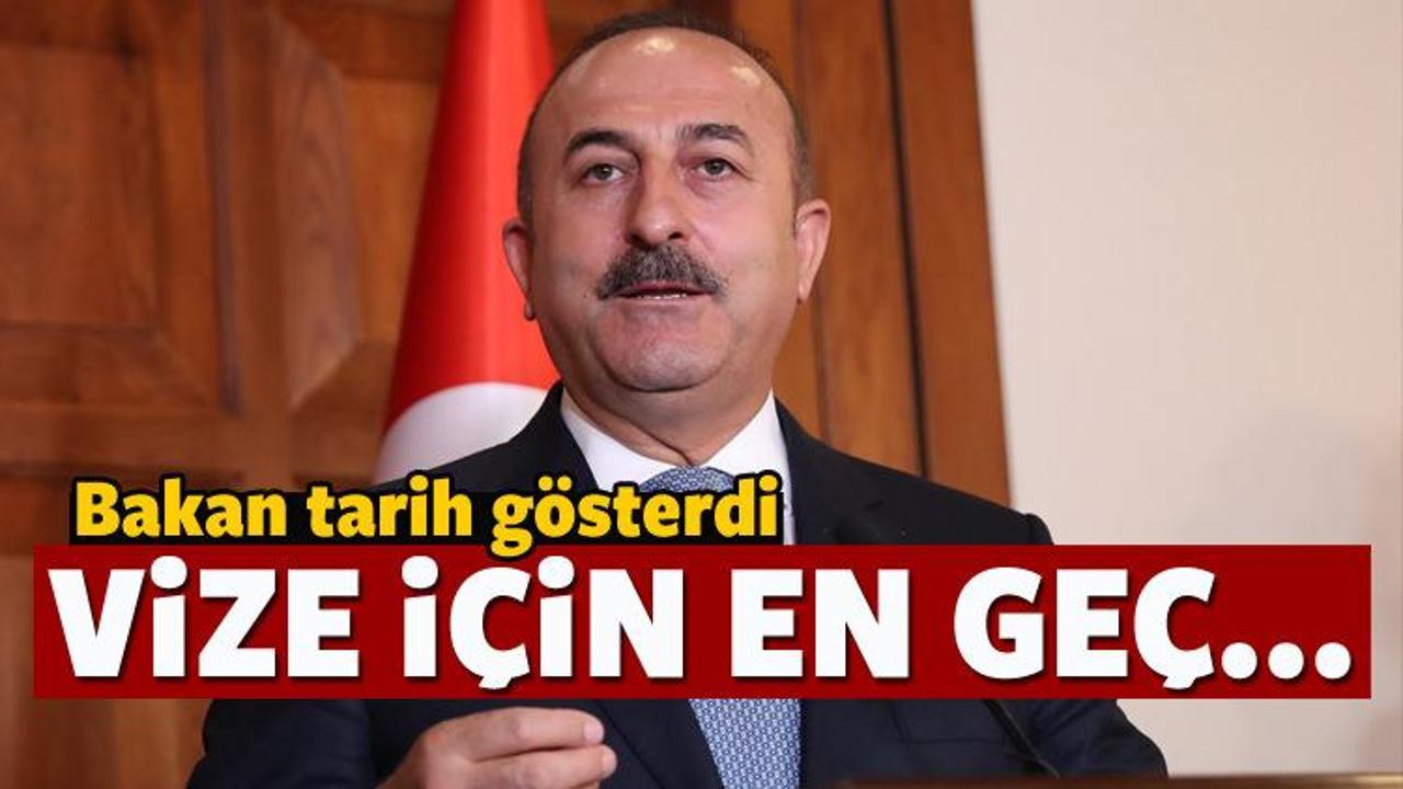Çavuşoğlu 'vize serbestisi' için tarih gösterdi