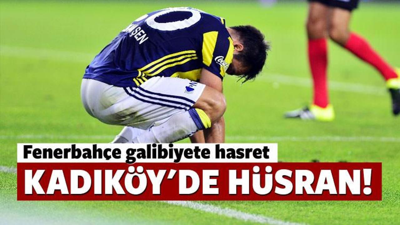 Fenerbahçe galibiyete hasret!