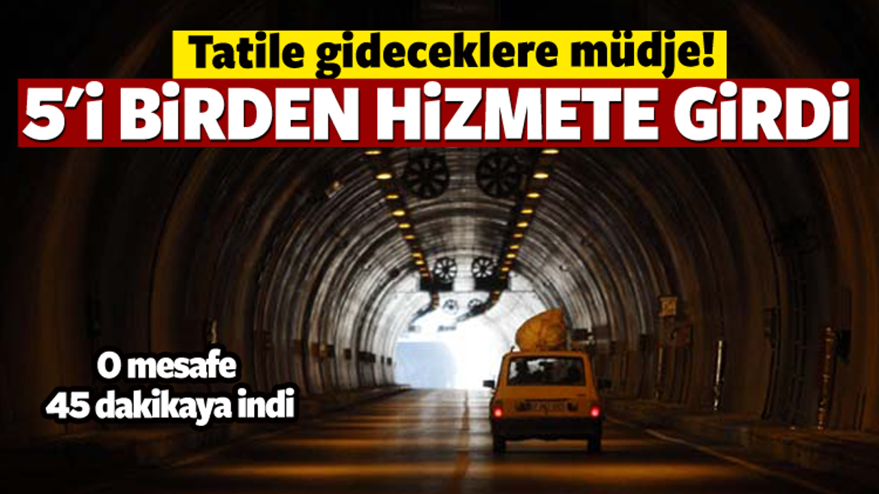 Turizm cenneti Orta Anadolu'ya tünellerle bağlandı