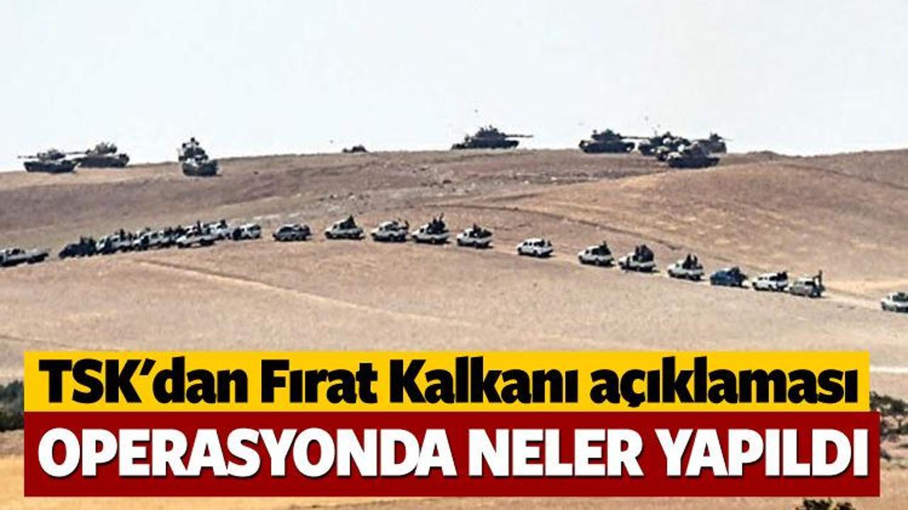 TSK'dan Fırat Kalkanı a&ccedil;ıklaması