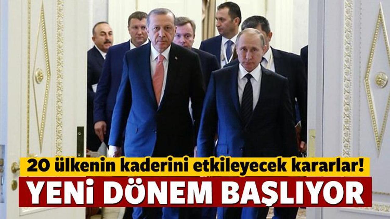 Erdoğan-Putin görüşmesi 20 ülkeyi etkileyecek