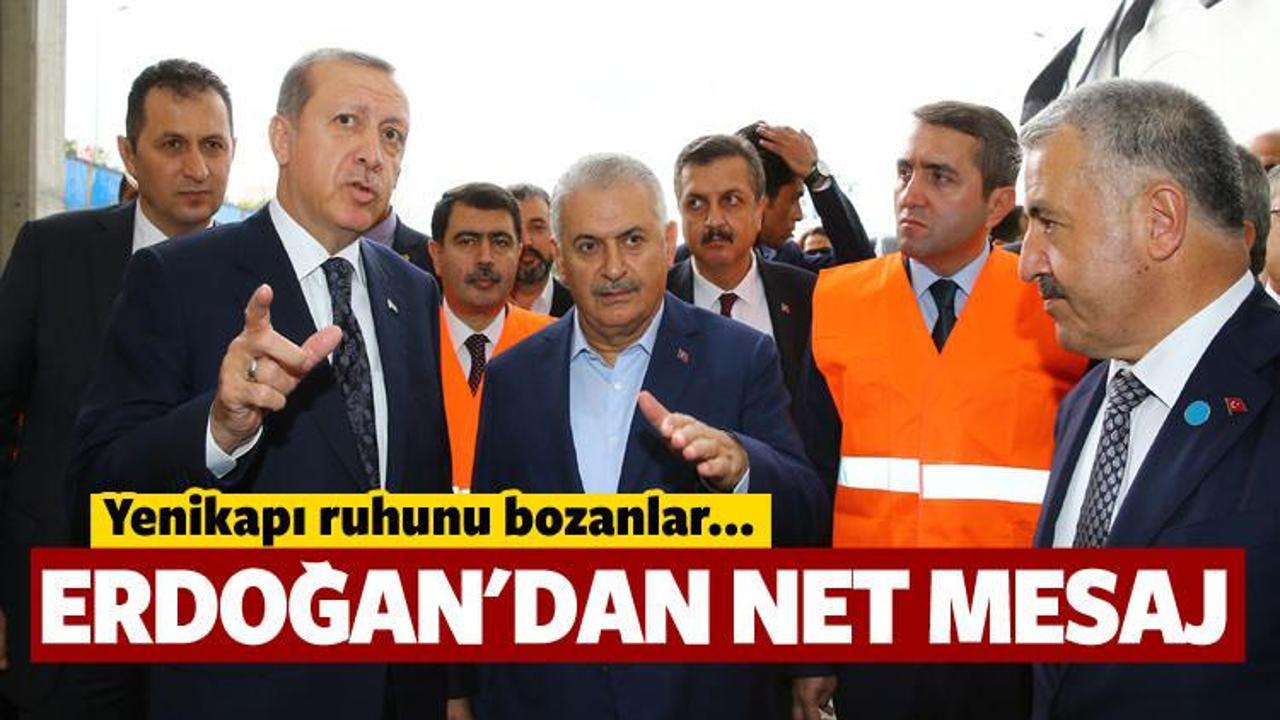 Erdoğan: Yenikapı ruhunu bozanlara...