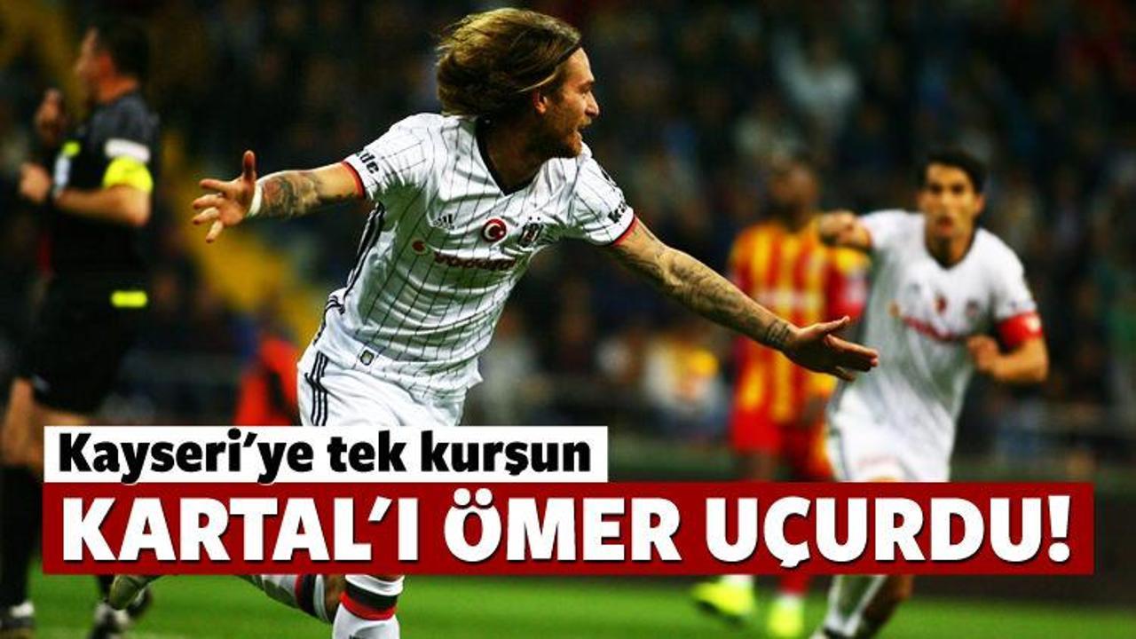 Beşiktaş'tan Kayseri'ye tek kurşun!