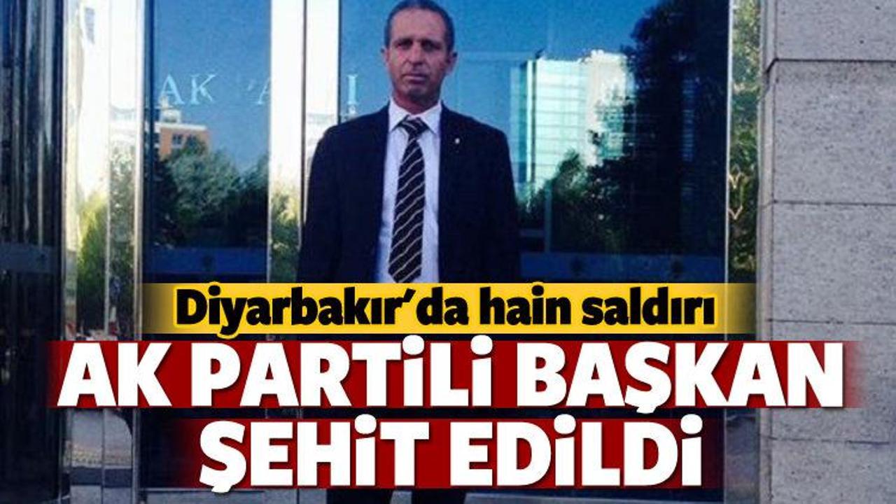 Diyarbakır'da AK Partili başkan şehit edildi